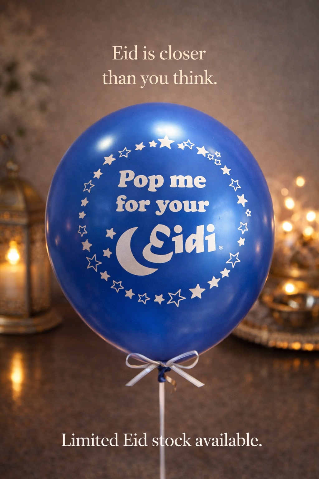 Pop me for your Eidi - balloons