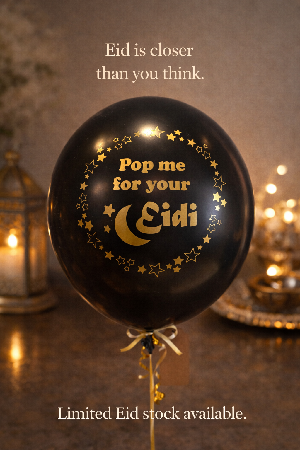 Pop me for your Eidi - balloons
